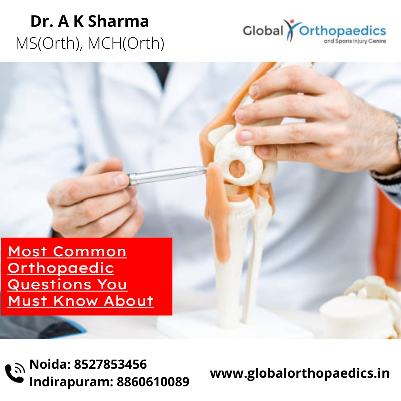 Most Common Orthopaedic Questions You Must Know About Best